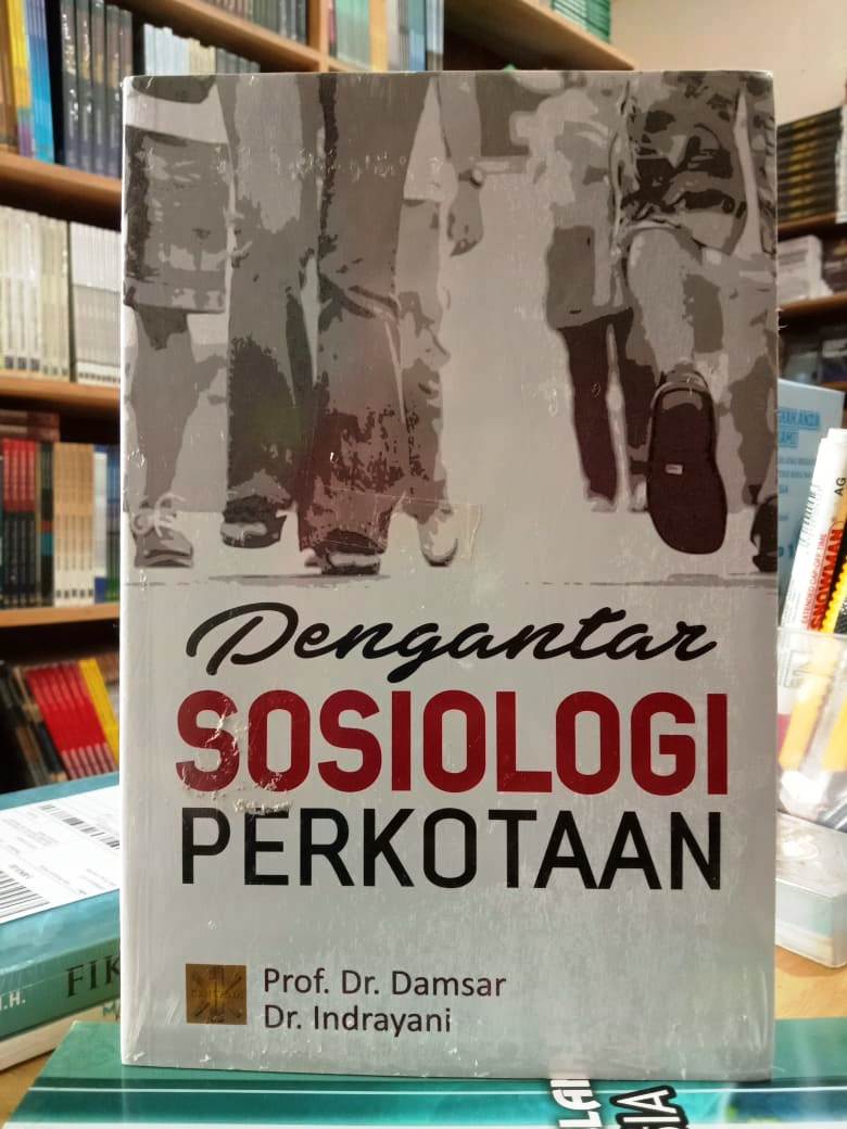 Pengantar Sosiologi Perkotaan