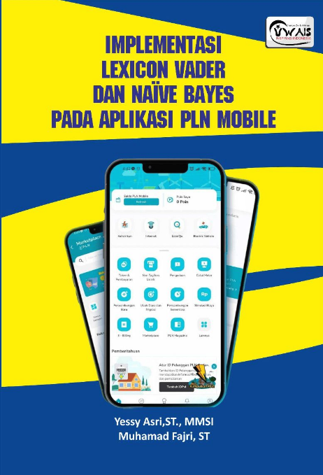 Implementasi lexicon vader dan naïve bayes pada aplikasi PLN Mobile