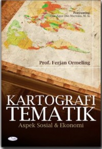 Kartografi Tematik (Aspek Sosial dan Ekonomi)